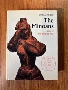 The Minoans Crete in the Bronze Age by Sinclair Hood HCDJ - Picture 1 of 7