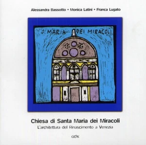 Die Kirche Santa Maria dei Miracoli. Die Architektur der Renaissance in Venedig - Bild 1 von 1