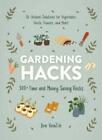 Jon VanZile Gardening Hacks (Paperback) Life Hacks Series (UK IMPORT)