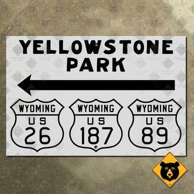 Señal de carretera 21x14 Wyoming Yellowstone National Park US Route 26 187 89 Foto 1 de 2