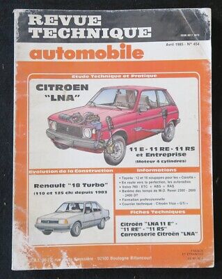 REVUE TECHNIQUE AUTOMOBILE RTA CITROEN LNA & RENAULT 18 Turbo N°454 1985 • 7.50€