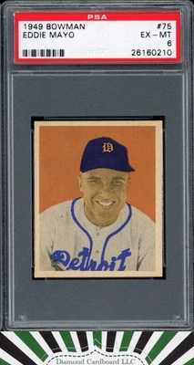 1949 Bowman #75 Eddie Mayo PSA 6 Rookie - Image 1 of 2