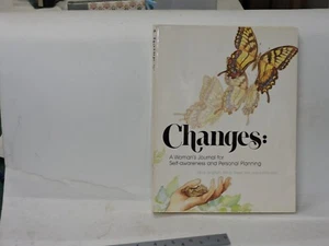 Changes : A Woman's Journal for Self-Awareness and Personal Planning by Judy... - Picture 1 of 5