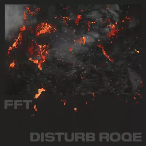 FFT - Disturb Roqe / Vinyl 12" EP - Picture 1 of 1