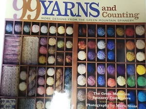 99 Yarns And Counting Green Mountain Spinnery 24 Patterns Knitting Rowan - Picture 1 of 10