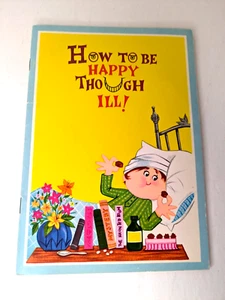1955 Funny "Get Well" Book How to be Happy though Ill, Rust Craft, Vintage - Picture 1 of 4