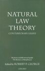 Natural Law Theory : Contemporary Essays, Paperback by George, Robert P. (EDT...