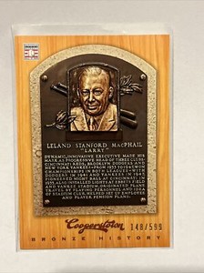 2012 Panini Cooperstown Bronze History /599 Larry MacPhail #56 HOF
