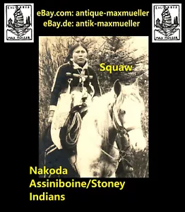 Kanada Nakoda Indian Indianer Squaw Assiniboine/Stoney original Foto 1900s - Bild 1 von 3