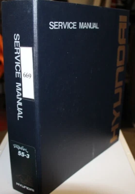 HYUNDAI SERVICE MANUAL HYDRAULIC EXCAVATOR ROBEX 55-3 PART# 91M6-10060 - Image 1 of 2