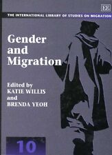 Gender und Migration (Internationale Bibliothek von Studien über Migration Serie,