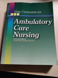 core curriculum for ambulatory care nursing 2nd edition paperback book - Picture 1 of 2