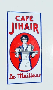 MAGNET EMAILLE PUBLICITAIRE ANCIENNES MARQUES Café Jihair Fabriqué en France TOP - Picture 1 of 1