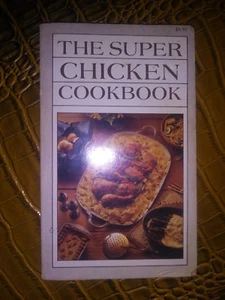 THE SUPER CHICKEN COOKBOOK - Bild 1 von 8