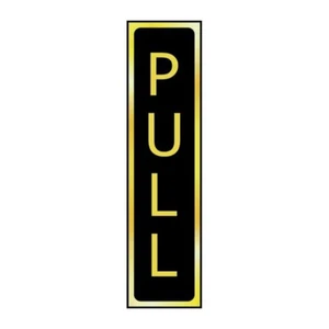 Vertical Pull Sign Self-Adhesive PVC Black and Gold Effect 200mm x 50mm - Picture 1 of 2