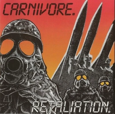 CARNIVORE - RETALIATION   VINYL LP NEU - Bild 1 von 2