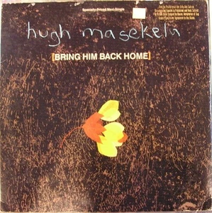 Hugh Masekela, Bring Him Back Home, (12", Maxi), NM or M-, 3623285868 - Picture 1 of 5