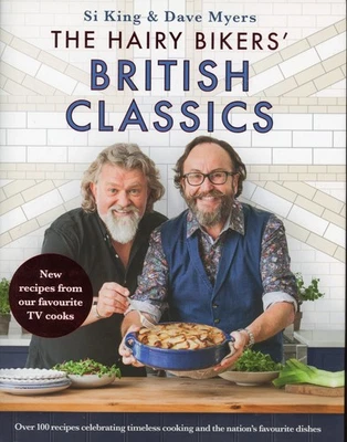 The Hairy Bikers' British Classics: Over 100 Recipes Cookbook VERY GOOD+ - Imagem 1 de 2