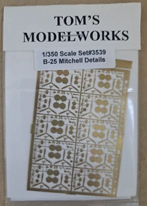 TOMS MODELWORKS 1/350 scale #3539 B-25 MITCHELL DETAILS Photoetched Accessory - Picture 1 of 2