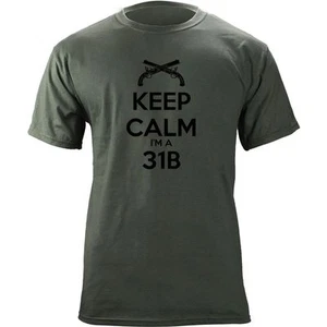 Classic Keep Calm I'm a 31B Military Police T-Shirt - Bild 1 von 4