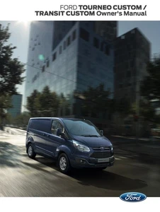 Ford Transit 2017 manual del propietario personalizado nueva impresión 237 páginas - Imagen 1 de 5