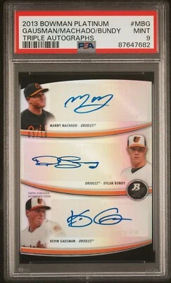 2013 BOWMAN PLATINUM TRIPLE AUTO /10 MANNY MACHADO D BUNDY KEVIN GAUSMAN PSA 9  - Image 1 of 3