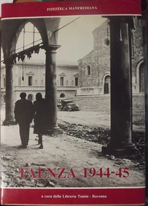 FAENZA 1944 45 - libreria Tonini- - Imagen 1 de 11