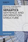 Semantics - Sentence And Information Structure By Paul Portner (English) Paperba