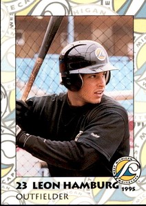 1995 West Michigan Whitecaps Team Issue #23 Leon Hamburg Granite Bay California 