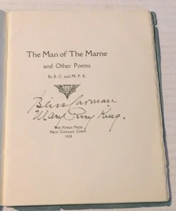 THE MAN OF THE MARNE AND OTHER POEMS - SIGNED by BLISS CARMAN & MARY PERRY KING - Imagen 1 de 5