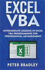 Excel VBA - Intermediate Lessons in Excel VBA Programming for Professional Advan