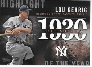 2015 Topps Series 2 Baseball Highlight of the Year Lou Gehrig Yankees 1930