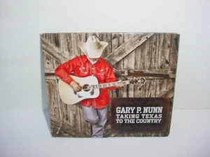 Taking Texas to the Country by Gary P. Nunn (CD, Jun-2010, Campfire Records) - Picture 1 of 2