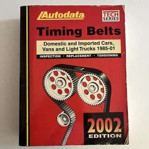 Autodata Tech Series Timing Belts 2002 Edition Book 1985-2001 Foreign & Domestic - Picture 1 of 12