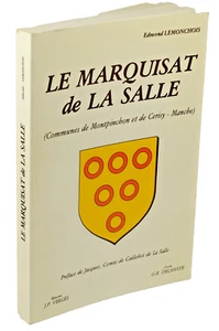 Edmond Lemonchois LE MARQUISAT de LA SALLE MONTPINCHON CERISY MANLE COTENTIN - Bild 1 von 1