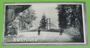 CHROMO 1904 CHOCOLAT SUCHARD SUISSE SCHWEIZ #92 PIERRE-PERTUIS - Picture 1 of 2