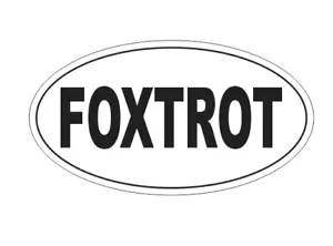 FOXTROT Oval Bumper Sticker or Helmet Sticker D7175 Euro Oval Dance - Bild 1 von 1