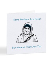 Mother Theresa - Mother's Day Greetings Card - A5671