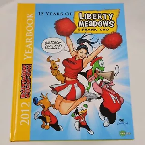 2012 Baltimore Comic-Con Yearbook Signed By Frank Cho Liberty Meadows Hardcover - Picture 1 of 7
