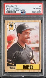 Barry Bonds 2006 Topps Rookie of the Week Baseball Card #2 Graded PSA 10