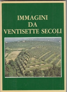 Immagini da ventisette secoli - Bild 1 von 2