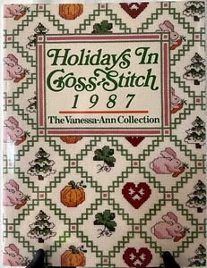 Vintage Holidays in Cross-Stitch 1987 HCDJ Book - The Vanessa-Ann Collection - Picture 1 of 5