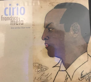 FRANCISCO MELA Cirio: Live at the blue note. Jazz, NEW CD - Picture 1 of 2