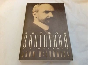 George Santayana: A Biography by John McCormick (1988 Trade PB) - LIKE NEW!! - Imagen 1 de 6