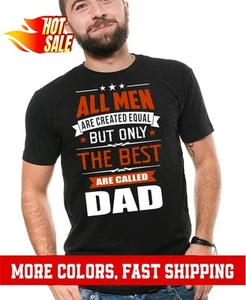 Fathers Day Gift Tee shirt best dad T-shirt Father Dadddy Funny Mens Gift Shirt - Picture 1 of 20