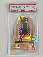 2019-20 Crown Royale Zion Williamson Lebron James Air To The Throne #/99 PSA 9