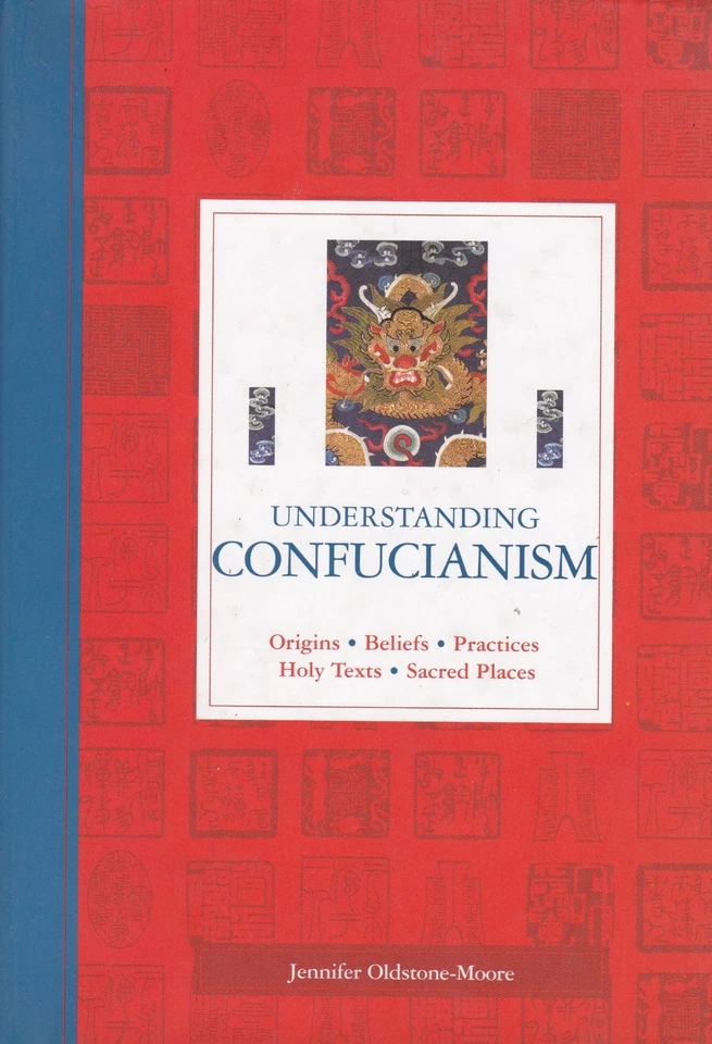 Understanding Confucianism : Origins, Beliefs, Practices, Holy Texts, Sacred Pla - Image 1 of 1