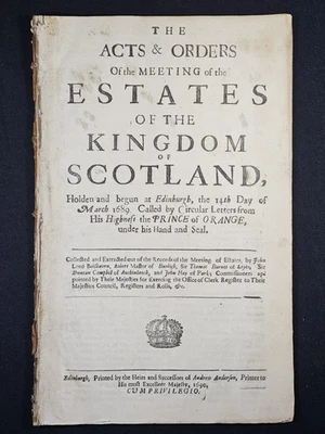 1690 SCOTLAND Acts & Orders Estates KINGDOM SCOTLAND PRINCE OF ORANGE Edinburgh - Image 1 of 4
