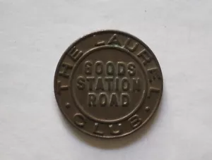Bronze uniface token, The Laurel Club Goods Station Road. 25mm in diameter - Picture 1 of 2