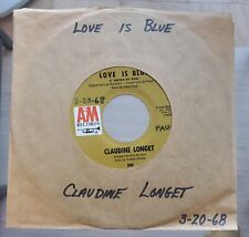 CLAUDINE LONGET - Love is Blue / Think of Rain 7" 45 RPM 1968 A&M  Orig Owner EX